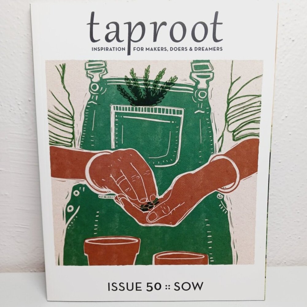 Taproot Magazine , Issue 50 "Sow"
